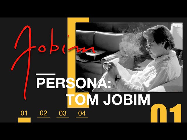 Persona: Tom Jobim -1