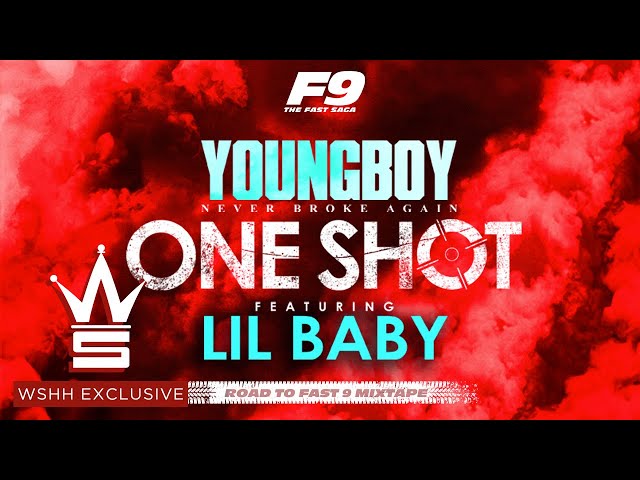 YoungBoy Never Broke Again & Lil Baby - “One Shot ” (Official Lyric Video - WSHH Exclusive)