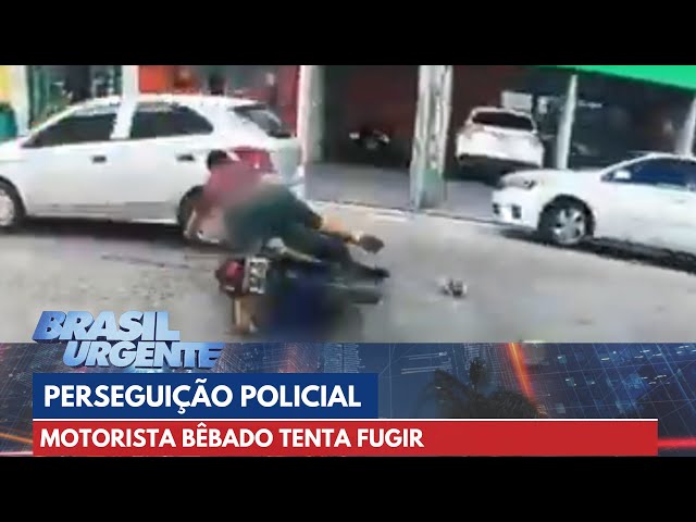 PERSEGUIÇÃO POLICIAL: motorista bêbado tenta fugir em alta velocidade | Brasil Urgente