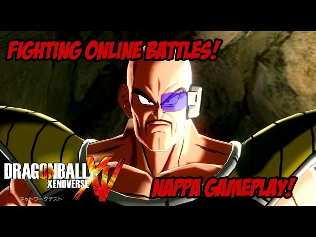 [BETA] Dragon Ball Xenoverse - Fighting Online Battles! [Nappa Gameplay]