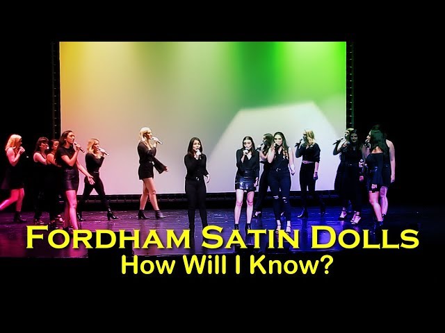 Fordham Satin Dolls- How Will I Know?