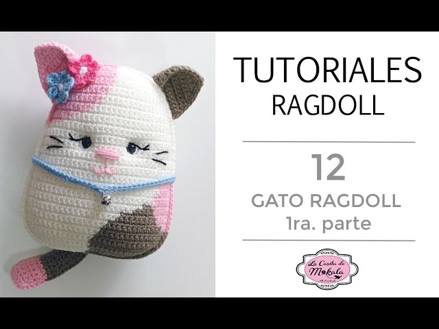 🍀 GATO RAGDOLL Amigurumi tipo Squishmallow | Amigurumi Ragdoll Cat Squishmallow Type | (1/2)