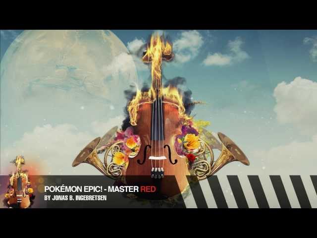 Pokémon Epic! - Master Red (Orchestrated)