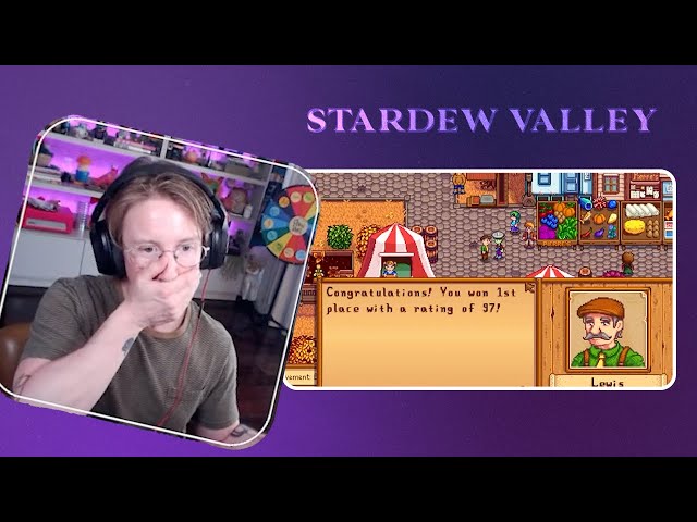 Stardew Valley (Ep6: Our First Fair)