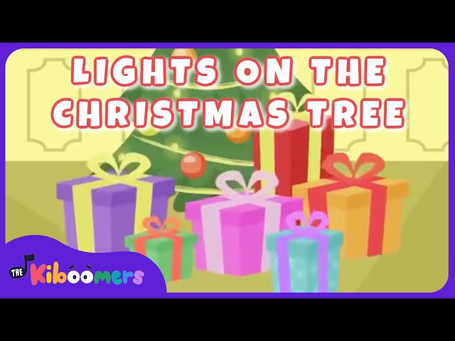 The Lights On the Christmas Tree - The Kiboomers Preschool Songs for Christmas