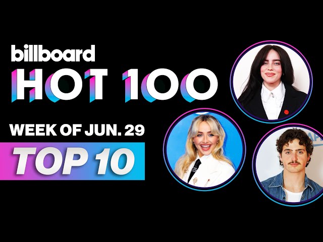 Billboard Hot 100 Top 10 Countdown For June 29, 2024 | Billboard News