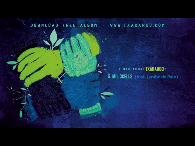 Txarango - Mil ocells (feat. Jarabe de Palo) (Audio Oficial)