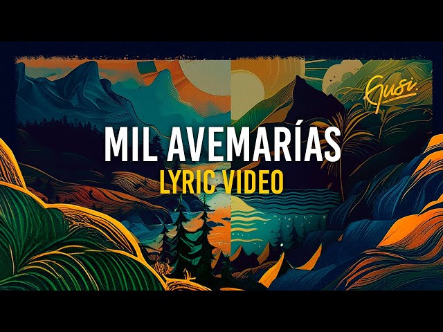 Gusi - Mil Avemarías (Lyric Video)