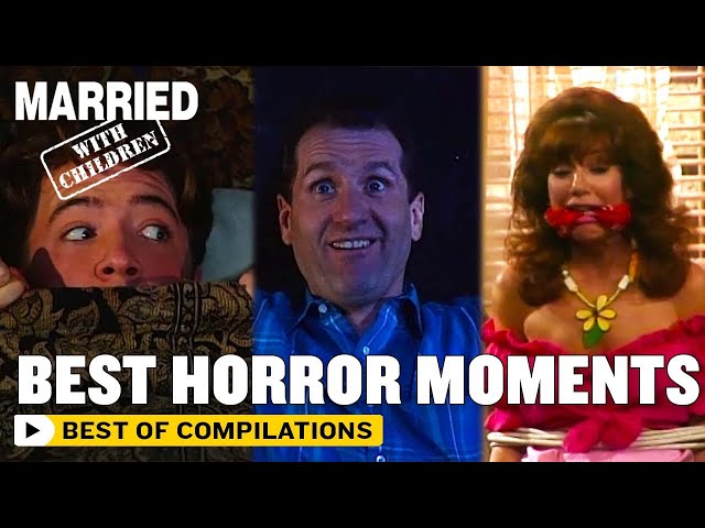 Best Horror Moments | Married With Children