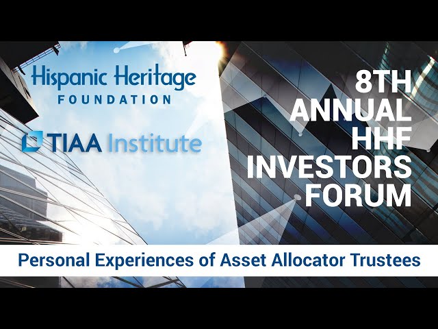 8th Annual HHF Investors Forum: Personal Experiences of Asset Allocator Trustees - June 3, 2021