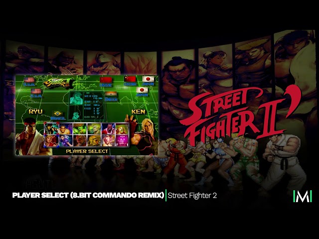Player Select (8.Bit Commando Remix) | Street Fighter II