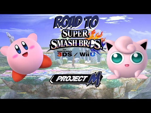Road to Super Smash Bros. for Wii U and 3DS! [Project M: Kirby vs. Jigglypuff]