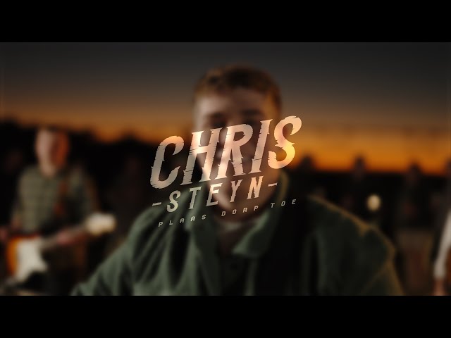 Chris Steyn - Plaas Dorp Toe (Amptelike Musiekvideo)