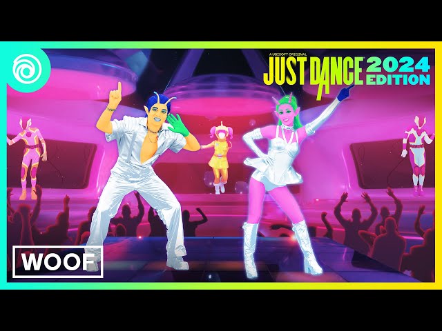 Just Dance 2024 Edition -  Woof (feat. Kah-Lo) by SOFI TUKKER