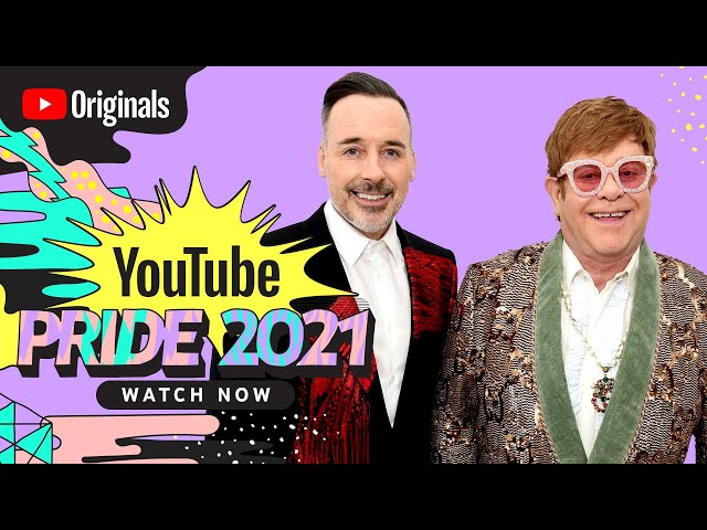 Celebrate Pride with a purpose with Elton John, David Furnish & special guests | YouTube Pride 2021