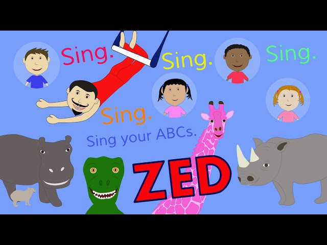 We're Singing the ABCs (ZED version)
