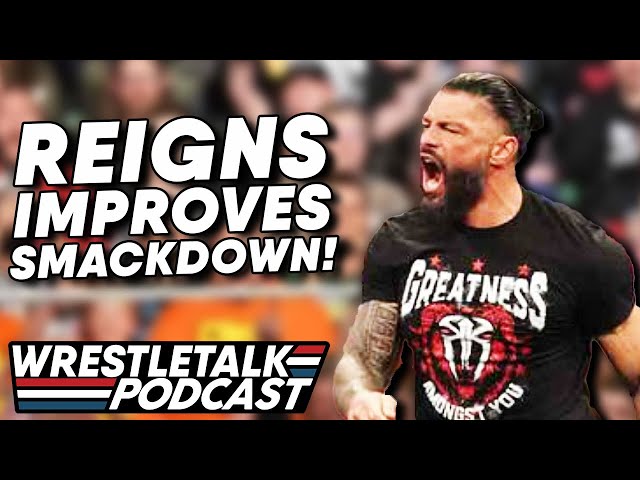 Roman Reigns Is The Key To Good SmackDowns! WWE SmackDown Oct. 27, 2023 Review | WrestleTalk Podcast