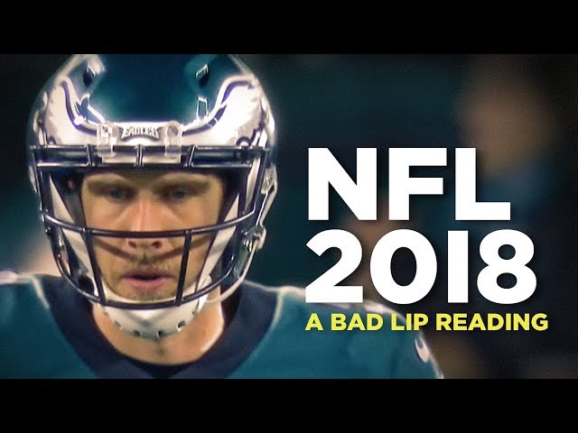 "NFL 2018" — A Bad Lip Reading of the NFL