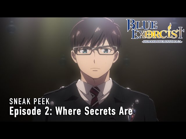 Blue Exorcist -Shimane Illuminati Saga-  |  Episode 2 Preview