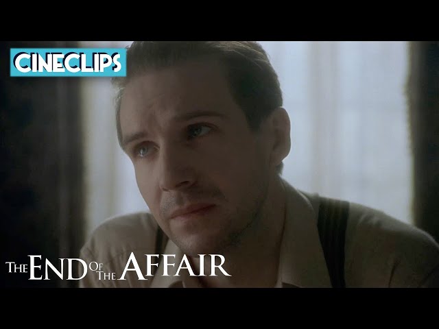 The End of the Affair | "It's Only Love, After All" | CineClips