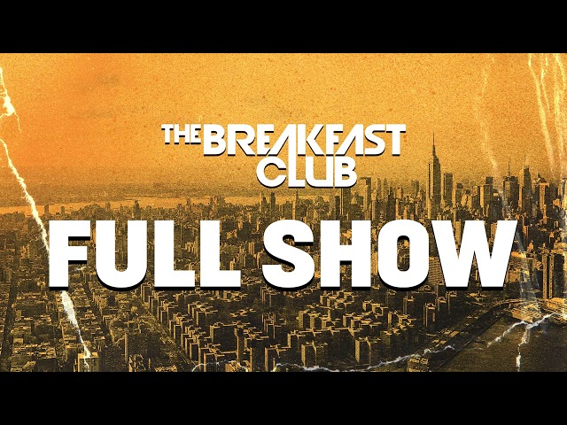 The Breakfast Club FULL SHOW 7-10-24