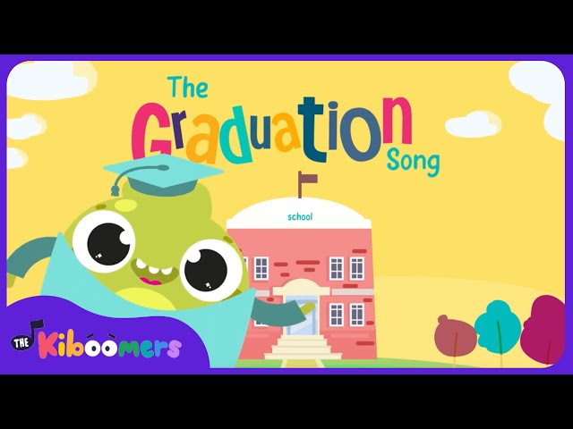 Graduation Song for Kids - The Kiboomers Preschool Songs & Nursery Rhymes for School