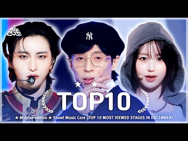 December TOP10.zip 📂 Show! Music Core TOP 10 Most Viewed Stages Compilation