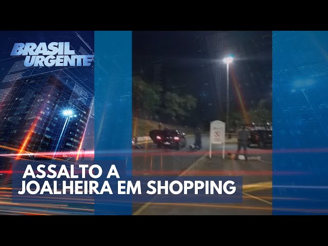Tiroteio e reféns durante assalto a joalheira em shopping | Brasil Urgente