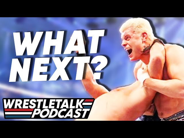 What Next For Cody Rhodes In WWE? WWE WrestleMania 38 Review! | WrestleTalk Podcast