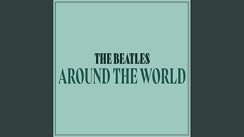 The Beatles: Around the World
