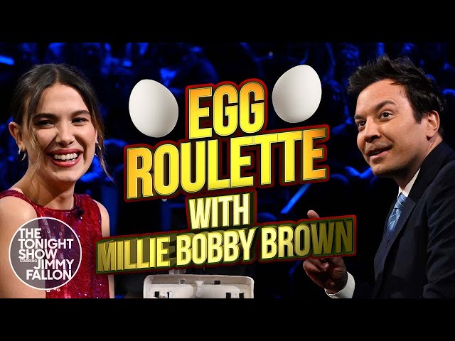 Egg Roulette with Millie Bobby Brown | The Tonight Show Starring Jimmy Fallon
