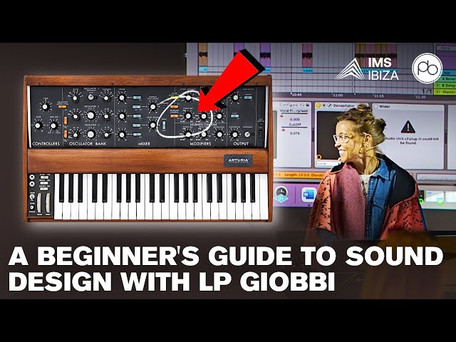 Synthesis & Sound Design 101: LP Giobbi's Masterclass at IMS Ibiza 2023