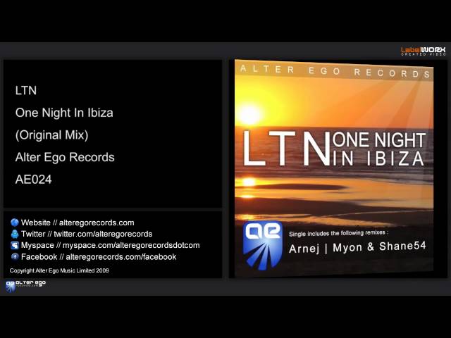 LTN - One Night In Ibiza (Original Mix)