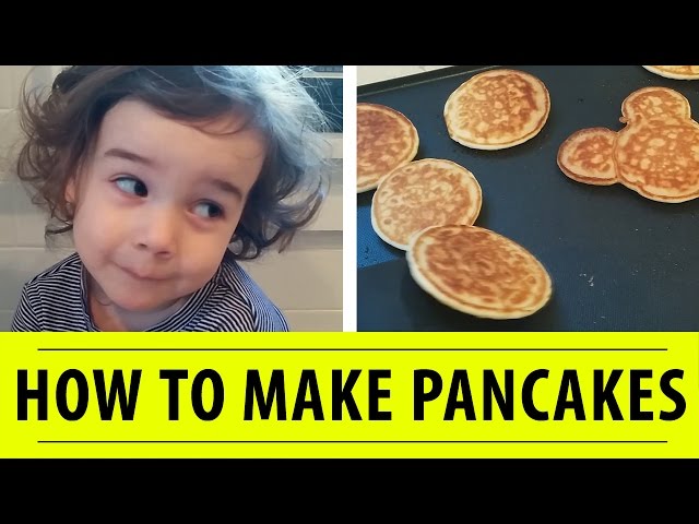 How to Make Pancakes in 21 Easy Steps