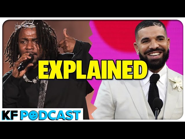 The Drake x Kendrick Rap Beef EXPLAINED - The Kinda Funny Podcast (Ep. 315)