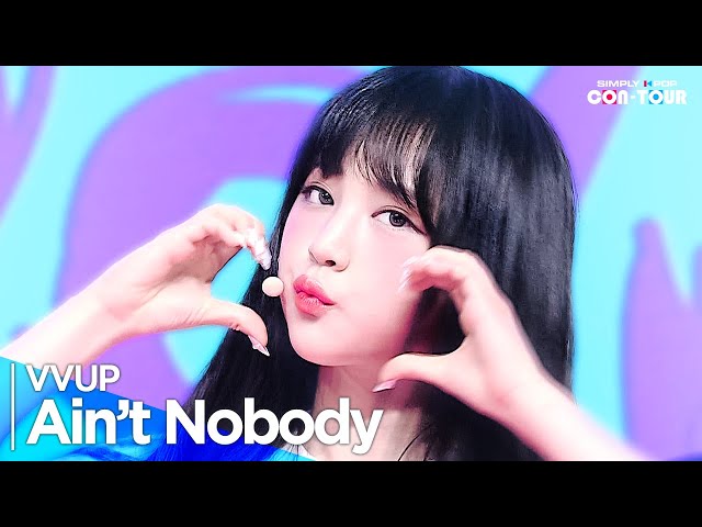 [4K] VVUP(비비업) - 'Ain’t Nobody' _ EP.622 | #SimplyKPopCONTOUR