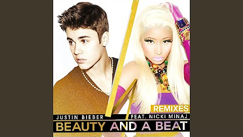 Beauty and a Beat (Remixes)