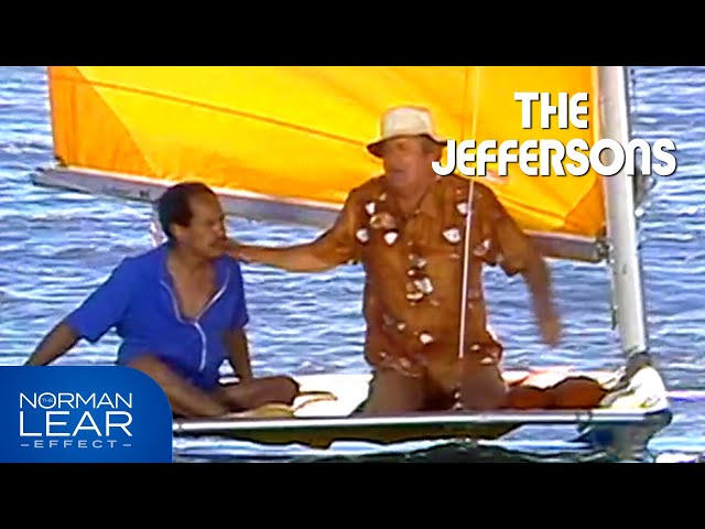 The Jeffersons | George And Tom Get Lost Sailing! | The Norman Lear Effect