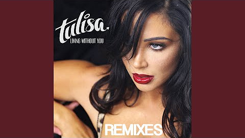 Living Without You (Remixes)