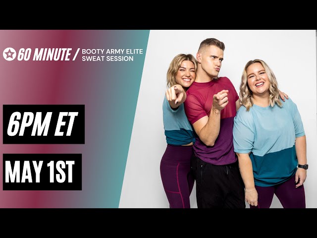 May 1st Booty Army Elite Sweat Session