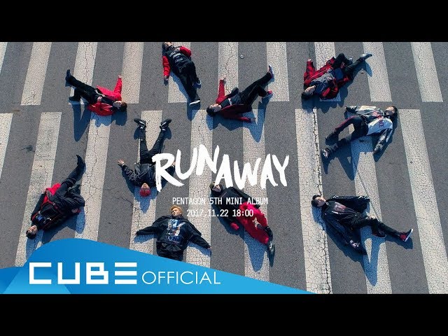 PENTAGON(펜타곤) - 'RUNAWAY' M/V Teaser 1