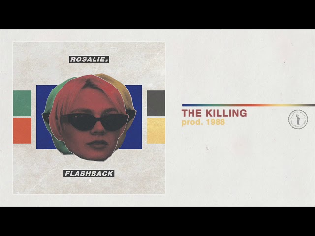11. Rosalie. - THE KILLING prod. 1988 - Flashback