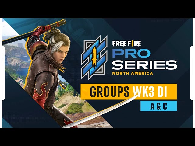 Group Stage - A & C 💥 [ Wk3  - Day 1 ] | Free Fire Pro Series for North America | #FFNA #FFPS