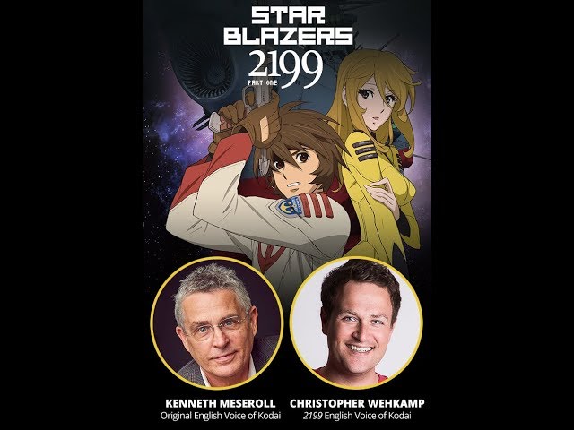 Star Blazers Live Stream with Kodai VAs Kenneth Meseroll & Chris Wehkamp