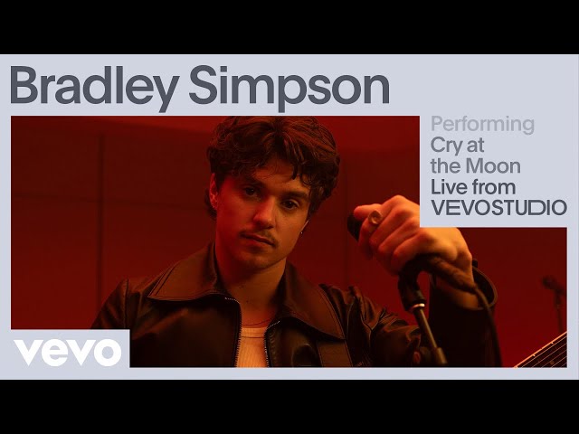Bradley Simpson - Cry at the Moon (Live Performance) | Vevo