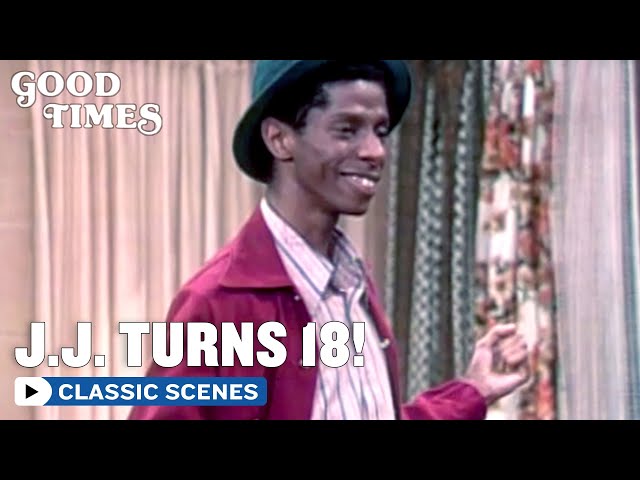 Good Times | J.J. Turns 18! | The Norman Lear Effect