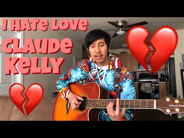I Hate Love - Claude Kelly (Acoustic Cover by JQ)