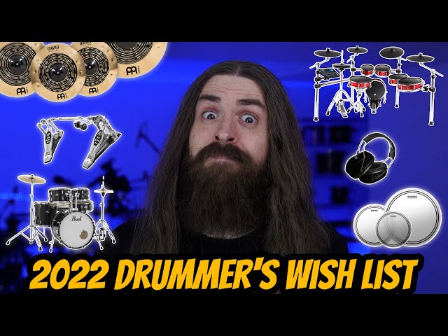 2022 Drummer's Wish List