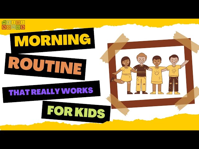 Morning Routines That Really Work For Kids!