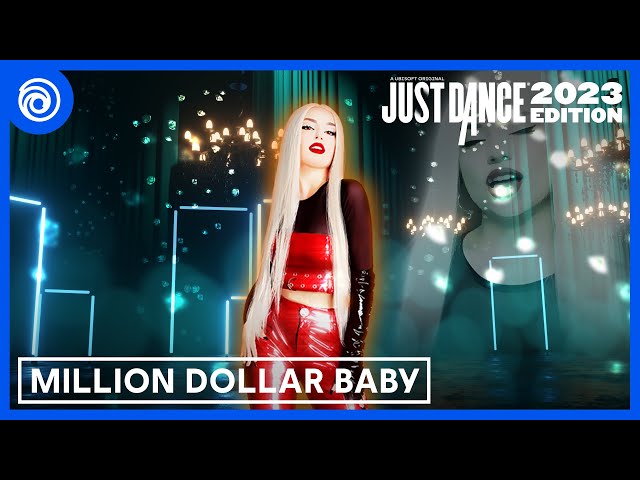 Just Dance 2023 Edition - Million Dollar Baby by Ava Max